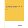 The history of the descendants of Elder John Strong of Northampton, Mass: Vol. 1 - Paperback