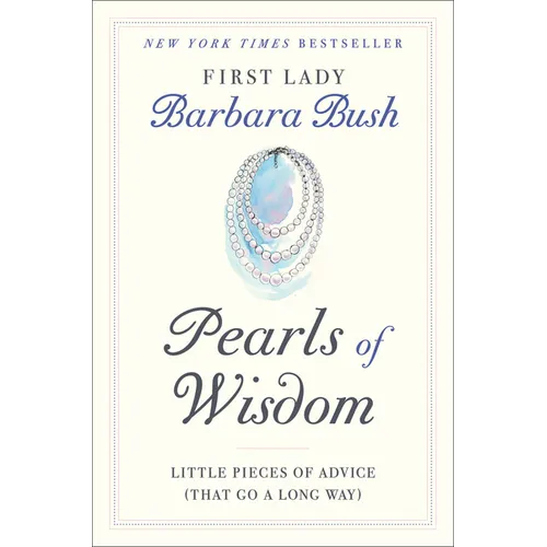 Pearls of Wisdom: Little Pieces of Advice (That Go a Long Way) - Hardcover
