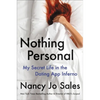 Nothing Personal: My Secret Life in the Dating App Inferno - Hardcover
