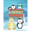 The Coolest & Cutest Penguin Coloring Book For Kids: 25 Fun Designs For Boys And Girls - Perfect For Young Children Preschool Elementary Toddlers - Paperback