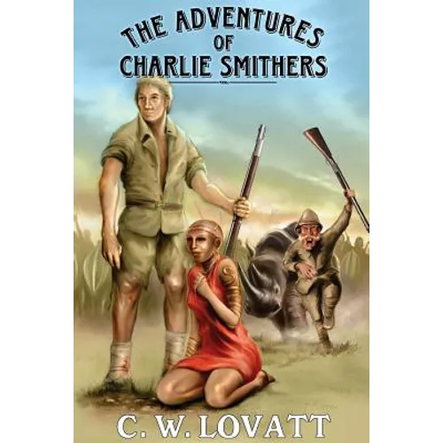 The Adventures of Charlie Smithers - Paperback