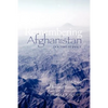 Remembering Afghanistan in a Time of Peace, 1958-1960: A Personal Recollection: A Personal Recollection - Paperback