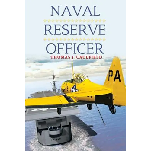 Naval Reserve Officer - Paperback