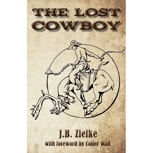 The Lost Cowboy - Paperback