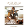 Sweet Dreams and Flying Machines: The Life and Music of James Taylor - Paperback