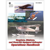 Seaplane, Skiplane, and Float/Ski Equipped Helicopter Operations Handbook - Paperback