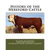 History of the Hereford Cattle - Paperback