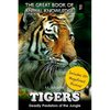 Tigers: Deadly Predators of the Jungle - Paperback