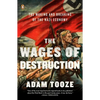 The Wages of Destruction: The Making and Breaking of the Nazi Economy - Paperback