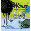 Wonky: A Robotics Club Story - Hardcover