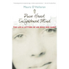 Pure Heart, Enlightened Mind: The Life and Letters of an Irish Zen Saint - Paperback