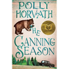 The Canning Season: (National Book Award Winner) - Paperback