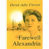 Farewell Alexandria - Paperback