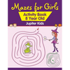 Mazes for Girls: Activity Book 8 Year Old - Paperback