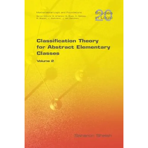 Classification Theory for Abstract Elementary Classes: Volume 2 - Paperback