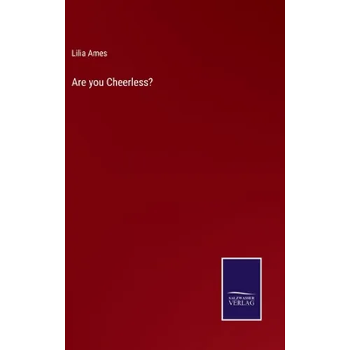 Are you Cheerless? - Hardcover