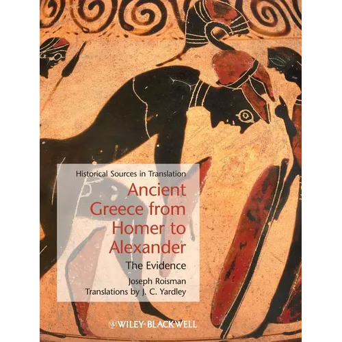 Ancient Greece from Homer to A - Paperback