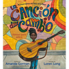 La Canción del Cambio: Himno Para Niños - Hardcover