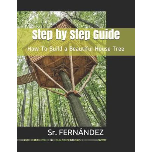 How to Build a Beautiful Tree House - Paperback