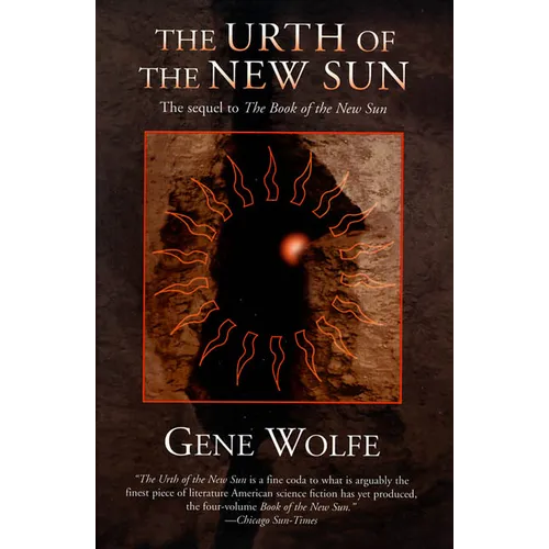 The Urth of the New Sun: The Sequel to 'The Book of the New Sun' - Paperback