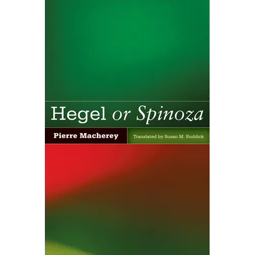 Hegel or Spinoza - Paperback