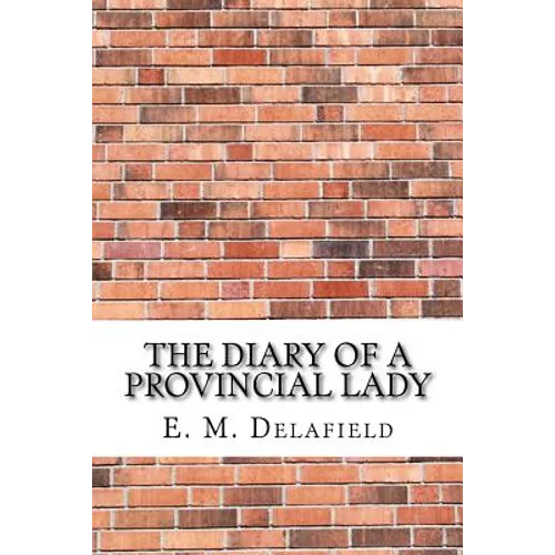 The Diary of a Provincial Lady - Paperback