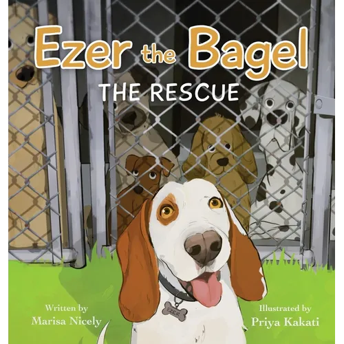 Ezer the Bagel: The Rescue - Hardcover