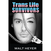 Trans Life Survivors - Paperback