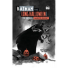 Batman: The Long Halloween Haunted Knight Deluxe Edition - Hardcover