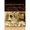 Lander University - Paperback