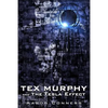 Tex Murphy and the Tesla Effect - Paperback