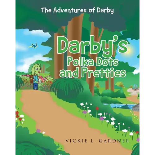 Darby's Polka Dots and Pretties - Paperback