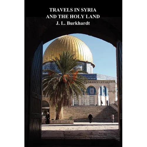 Travels in Syria and the Holy Land - Paperback