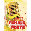 Female Improvisational Poets: Challenges and Achievements in the Twentieth Century - Paperback
