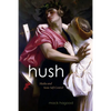 Hush: Media and Sonic Self-Control - Paperback