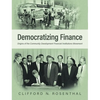 Democratizing Finance: Origins of the Community Development Financial Institutions Movement - Hardcover