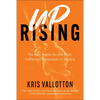 Uprising: The Epic Battle for the Most Fatherless Generation in History - Hardcover