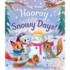 Hooray for Snowy Days! - Board Book