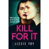 Kill for It - Paperback