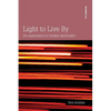 Light to Live By: An exploration in Quaker Spirituality - Paperback