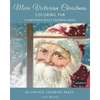 More Victorian Christmas Coloring Fun: A Grayscale Adult Coloring Book - Paperback