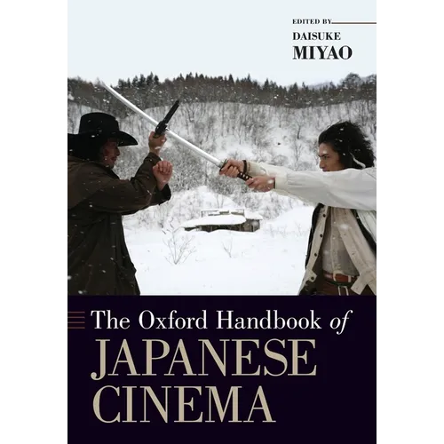 The Oxford Handbook of Japanese Cinema - Paperback