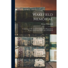 Wakefield Memorial: Comprising an Historical, Genealogical and Biographical Register of the Name and Family of Wakefield - Paperback