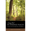 Seeing God in Strange Places - Paperback