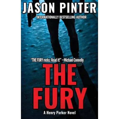 The Fury: A Henry Parker Novel - Paperback