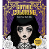 Gothic Coloring: Color Your Dark Side - More Than 100 Pages to Color - Paperback
