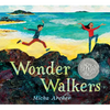 Wonder Walkers - Hardcover
