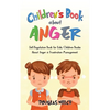 Children's Book About Anger: Self-Regulation Book for Kids, Children Books About Anger & - Paperback