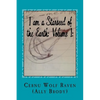 I am a Starseed of the Earth: Volume I: : My Energy-Based Universal Knowledge: Teaching How to Work with Energy and the Different Types of Beings - Paperback