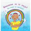¡Descansar es lo mejor!: (Dzogchen para niños / Enseña compasión y amor propios mediante la naturaleza de la mente) - Hardcover